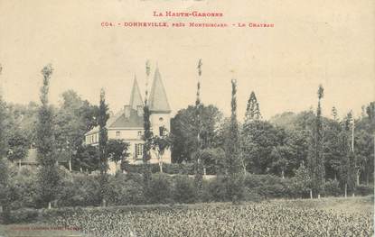 / CPA FRANCE 31 "Donneville, près Montgiscard, le château"