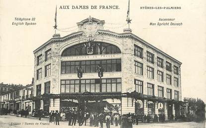 CPA FRANCE 83 "Hyères, magasin Aux Dames de France"