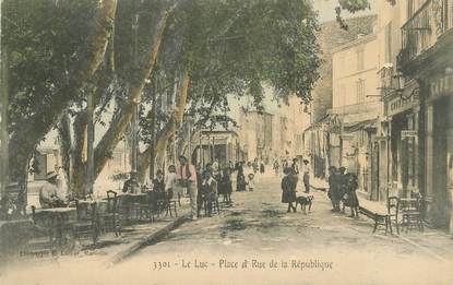 CPA FRANCE 83 "Le Luc, la Place et la rue de la République"