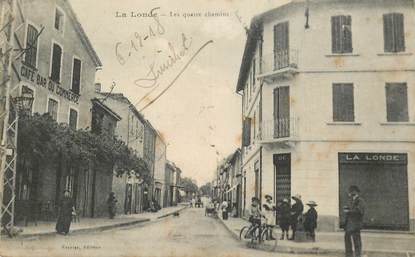 CPA FRANCE 83 "La Londe les Maures, les quatre chemins"