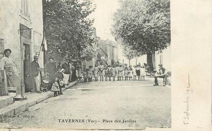   CPA  FRANCE 83 "Tavernes, place des Jardins"