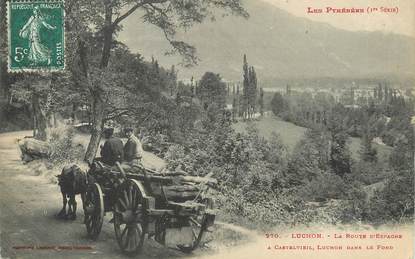 / CPA FRANCE 31 "Luchon, la route d'Espagne" / ATTELAGE