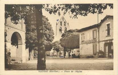 / CPA FRANCE 31 "Mauzac, place de l'église"