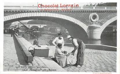 CPA FRANCE 75 "Paris, Le Tondeur de chiens" / PUB CHOCOLAT LORRAIN, NANCY