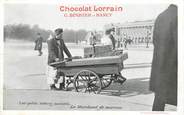 75 Pari CPA FRANCE 75 "Paris, La Marchand de Marrons" / PUB CHOCOLAT LORRAIN, NANCY