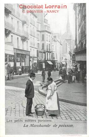 CPA FRANCE 75 "Paris, La Marchande de poissons" / PUB CHOCOLAT LORRAIN, NANCY