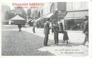 75 Pari CPA FRANCE 75 "Paris, Le Marchand de plaisir" / PUB CHOCOLAT LORRAIN, NANCY