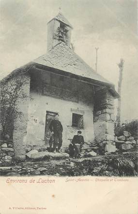 / CPA FRANCE 31 "Environs de Luchon, Saint Aventin, chapelle et tombeau"