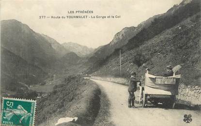 / CPA FRANCE 31 "Route de Tourmalet, la Gorge et le col"