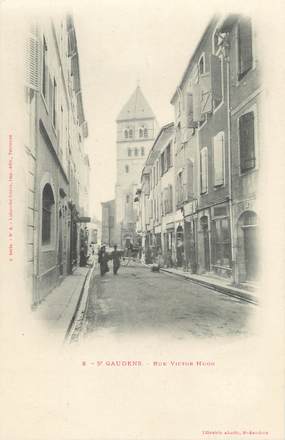 / CPA FRANCE 31 "Saint Gaudens, rue Victor Hugo "