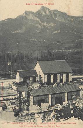 / CPA FRANCE 31 "Saint Béat, les ateliers de Sciage et pic du gars"