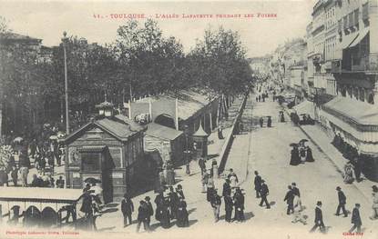 / CPA FRANCE 31 "Toulouse, l'allée Lafayette pendant les foires"