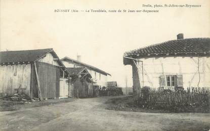 / CPA FRANCE 01 "Boissey, le Tremblais, route de Saint Jean sur Reyssouze"