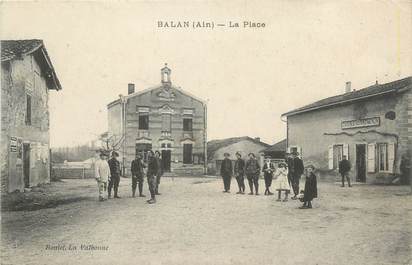 / CPA FRANCE 01 "Balan, la place"