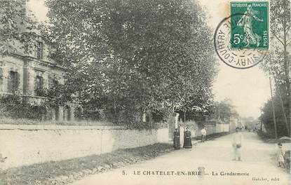 CPA FRANCE 77 "le Chatelet en Brie, la gendarmerie" 