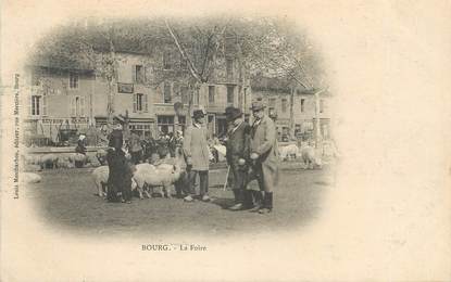 / CPA FRANCE 01 "Bourg, la foire"