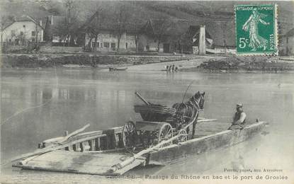 / CPA FRANCE 01 "Groslée, passage du Rhône en bac et le port de Groslée"