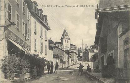 / CPA FRANCE 01 "Gex, rue des terreaux et hôtel de ville"