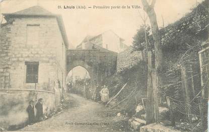 / CPA FRANCE 01 "Lhuis, première porte de la ville"