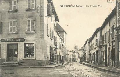 / CPA FRANCE 01 "Montmerle, la grande rue" / EPICERIE