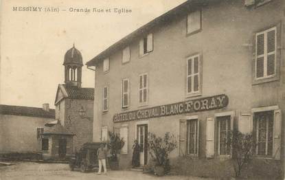 / CPA FRANCE 01 "Messimy, grande rue et église"