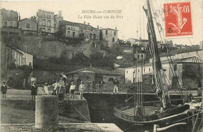 CPA FRANCE 33 "Bourg sur Gironde, la Ville Haute vue du port"