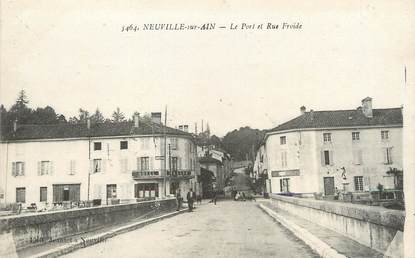 / CPA FRANCE 01 "Neuville sur Ain, le port et rue froide"