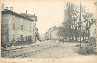 / CPA FRANCE 01 "Pont de Veyle, la grande rue"