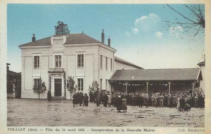 / CPA FRANCE 01 "Polliat, inauguration de la nouvelle mairie"