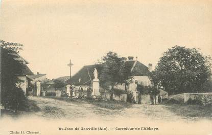 / CPA FRANCE 01 "Saint Jean de Gonville, carrefour de l'abbaye"
