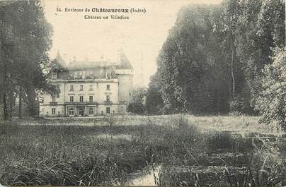 CPA FRANCE 36 "Environs de Chateauroux, Chateau de Villedieu"