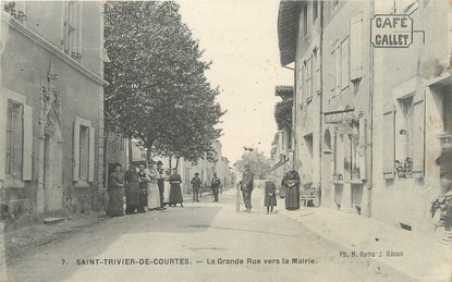 / CPA FRANCE 01 "Saint Trivier de Courtes, la grande rue vers la mairie"