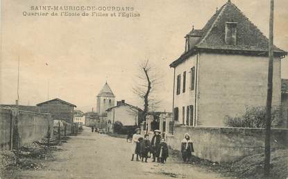 / CPA FRANCE 01 "Saint Maurice de Gourdans, quartier de l'école de filles et l'église"