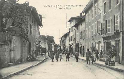 / CPA FRANCE 01 "Saint Jean le Vieux, grande rue"