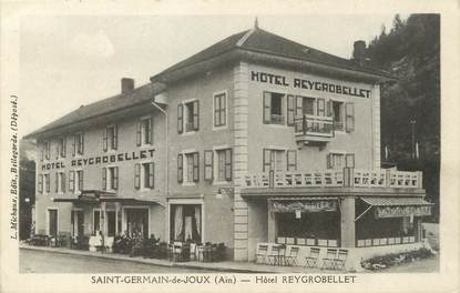 / CPA FRANCE 01 "Saint Germain de Joux,  hôtel Reygrobellet"