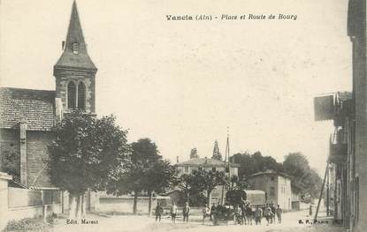 / CPA FRANCE 01 "Vancia, place et route de Bourg"