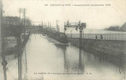 / CPA FRANCE 94 "Choisy Le Roi, le rapide de limoges passant la gare" / INONDATIONS 1910