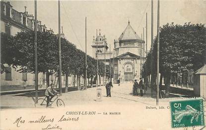 / CPA FRANCE 94 "Choisy Le Roi, la mairie"