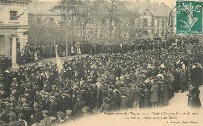 CPA  FRANCE 10 "Troyes, Manifestation des Vignerons de l'Aube, 1911"