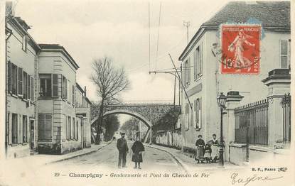 / CPA FRANCE 94 "Champigny, gendarmerie et pont du chemin de fer"