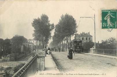 / CPA FRANCE 94 "Ivry sur Seine, le pont et le bld Sadi Carnot" / TRAMWAY
