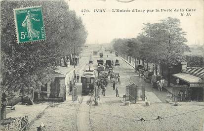 / CPA FRANCE 94 "Ivry, l'entrée d'Ivry par la porte de la gare" / OCTROI / TRAMWAY