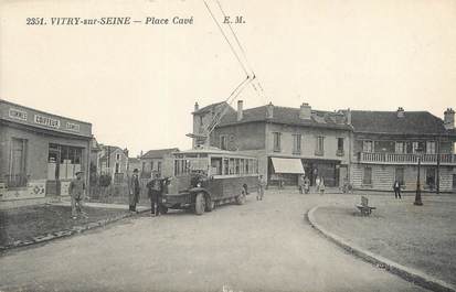 / CPA FRANCE 94 "Vitry sur Seine, place Cavé" / BUS