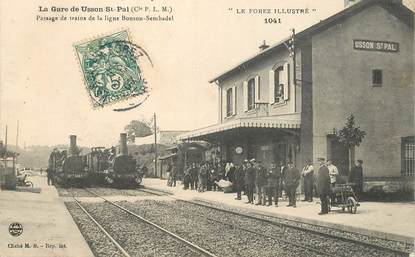 CPA FRANCE 42 "La Gare de Usson Saint Pal, passage de trains de la ligne Bonson Sembadel"