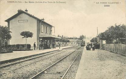 CPA FRANCE 42 "Usson Saint Pal, la gare" / TRAIN