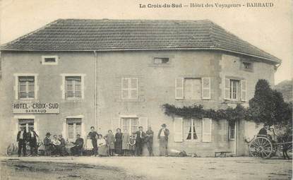 CPA FRANCE 42 "La Croix du Sud, Hotel des voyageurs"