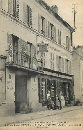 / CPA FRANCE 95 "Saint Brice sous Forêt, A. Bonhomme, café restaurant"