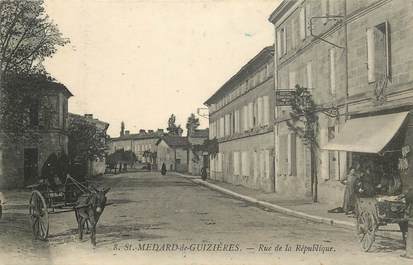 CPA FRANCE 33 "Saint Médard de Guizières, rue de la République"