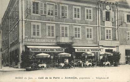 CPA FRANCE 39 "Morez, Café de la Perle, Pr. ALHAIZA"