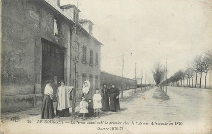 / CPA FRANCE 93 "Le Bourget, la ferme ayant subi le premier choc de l'armée allemande" / GUERRE 1870
